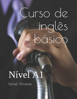 Paperback Curso de inglês básico: nível internacional A1 [Portuguese] Book