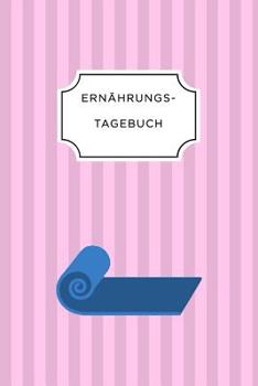 ERNÄHRUNGSTAGEBUCH: A5 Ernährungstagebuch kariert 120 Seiten | Tagebuch | Ernährungstagebuch | Gesunde Ernährung | Abnehmtagebuch (German Edition)