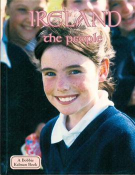 Ireland: The People - Book  of the Lands, Peoples, & Cultures