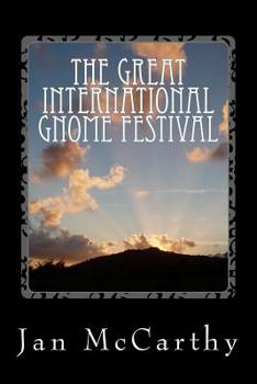 Paperback The Great International Gnome Festival Book