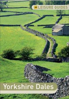 Yorkshire Dales (AA Leisure Guides)