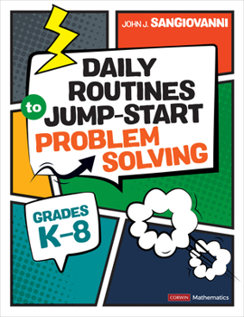 Paperback Daily Routines to Jump-Start Problem Solving, Grades K-8 Book