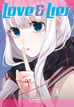 Love and Lies, Vol. 5 - Book #5 of the Love and Lies