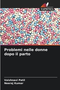 Paperback Problemi nelle donne dopo il parto [Italian] Book