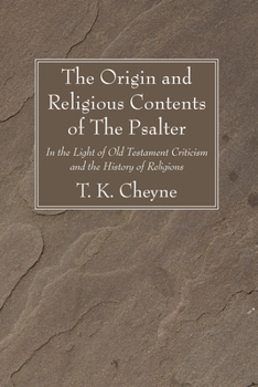 Paperback The Origin and Religious Contents of The Psalter Book
