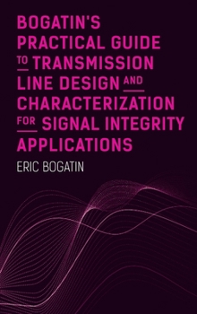 Hardcover Bogatins Practical Guide to Transmission Book