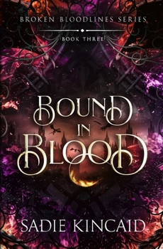 Paperback Bound in Blood: Broken Bloodlines Book 3 Book