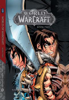 World of Warcraft. Book 2 - Book #2 of the World of Warcraft