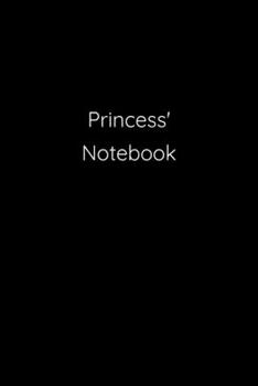 Paperback Princess' Notebook: Notebook / Journal / Diary - 6 x 9 inches (15,24 x 22,86 cm), 150 pages. Book