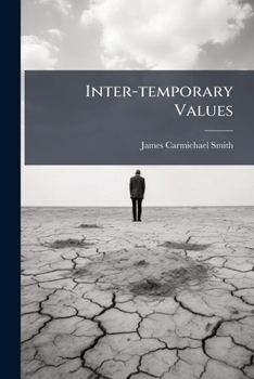 Inter-temporary Values...