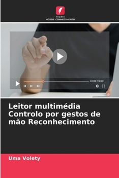 Paperback Leitor multimédia Controlo por gestos de mão Reconhecimento [Portuguese] Book