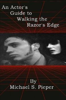 Paperback An Actor's Guide to Walking the Razor's Edge Book