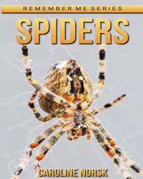 Paperback Spiders: Amazing Photos & Fun Facts Book About Spiders For Kids Book