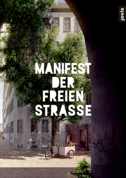 Paperback Manifest Der Freien Straße (De) [German] Book
