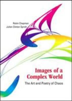 Paperback Images of a Complex World: The Art and Poetry of Chaos [With CDROM] Book