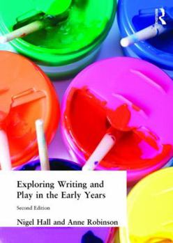 Paperback Exploring Writing and Play in the Early Years Book