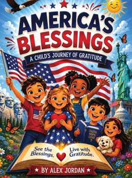 Hardcover A Child's Journey of Gratitude: 25 Blessings - 25 Gratitude Reflections Book