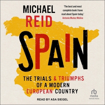 MP3 CD Spain: The Trials and Triumphs of a Modern European Country Book