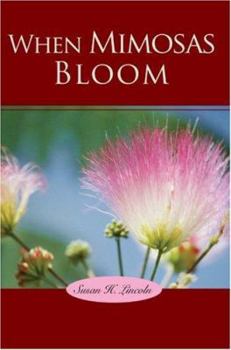 Paperback When Mimosas Bloom Book