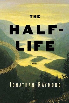 Paperback The Half-Life: A Novel Book