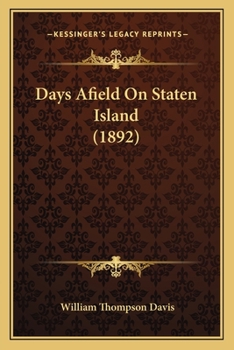 Paperback Days Afield On Staten Island (1892) Book