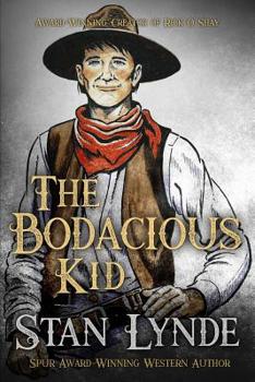 The Bodacious Kid - Book #1 of the Merlin Fanshaw