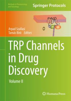 Hardcover Trp Channels in Drug Discovery: Volume II Book