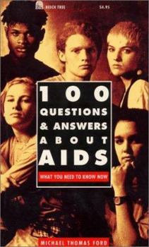 Paperback 100 Questions and Answers about AIDS: What You Need to Know Book