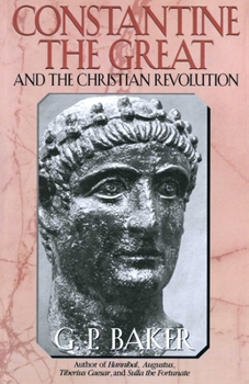 Paperback Constantine the Great: And the Christian Revolution Book
