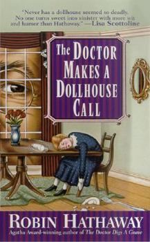 Mass Market Paperback The Doctor Makes a Dollhouse Call Book