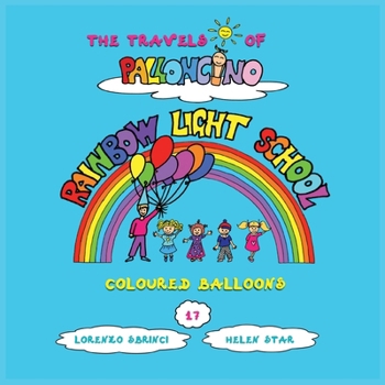 Coloured balloons (The Travels of Palloncino)