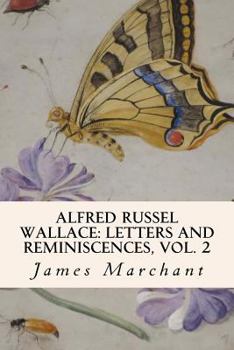 Paperback Alfred Russel Wallace: Letters and Reminiscences, Vol. 2 Book