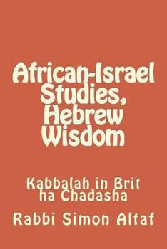 Paperback African-Israel Studies, Hebrew Wisdom: Kaballah Book