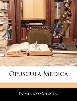 Paperback Opuscula Medica [Latin] Book