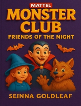Mattel Monster Club: Friends of the Night