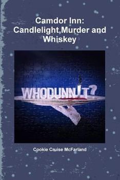Paperback Camdor Inn: Candlelight, Murder and Whiskey Book