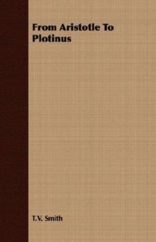 From Aristotle To Plotinus
