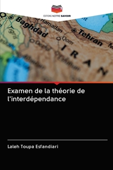 Paperback Examen de la théorie de l'interdépendance [French] Book