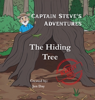 Hardcover Captain Steve's Adventures - The Hiding Tree Book