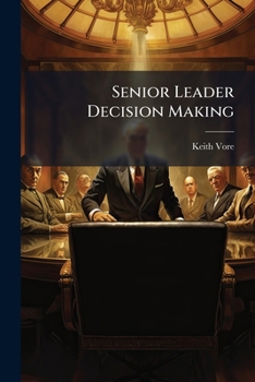 Paperback Senior Leader Decision Making Book
