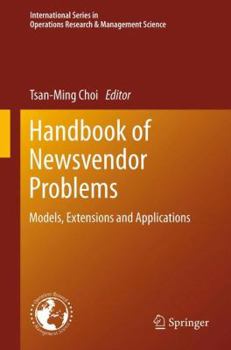 Hardcover Handbook of Newsvendor Problems: Models, Extensions and Applications Book