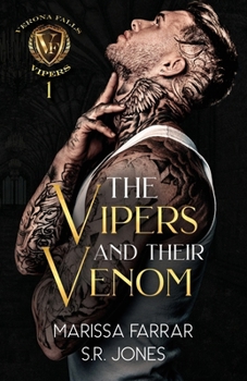 The Vipers and Their Venom: A Dark College Bully Romance (Verona Falls University)