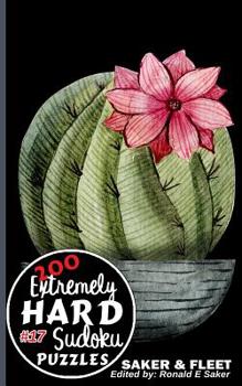 Paperback 200 Extremely Hard Puzzles Large Print: Sudoku Puzzle Book Extreme Level: Nineteen Book #17 [Large Print] Book