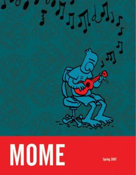 MOME Spring 2007 (MOME, #7) - Book #7 of the MOME