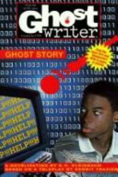 GHOST STORY (Ghostwriter) - Book  of the Ghostwriter