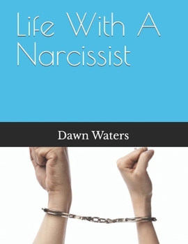 Paperback Life With A Narcissist Book