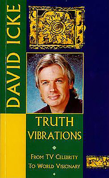 Paperback Truth Vibrations: From TV Celebrity to World Visionary Book