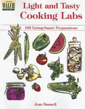Paperback Light and Tasty Cooking Labs: 100 Eating Smart Preperations Book