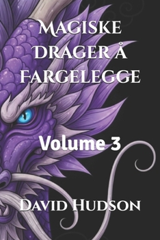 Paperback Magiske Drager å Fargelegge: Volume 3 [Norwegian] Book