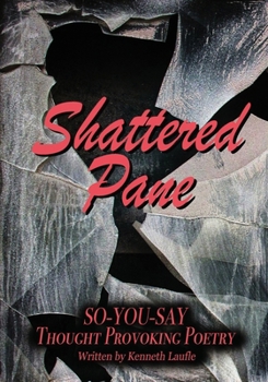 Paperback Shattered Pane: So-You-Say Series Book